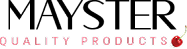 Mayster Quality Products