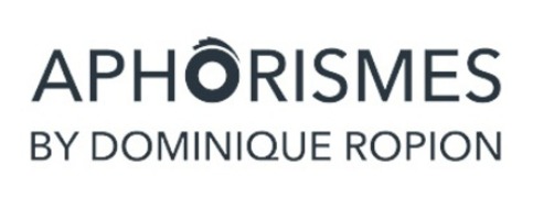Dominique Ropion Aphorismes