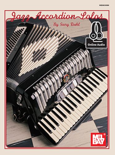 ספר תווים לאקורדיון ספר תווים לאקורדיון Gary Dahl: Jazz Accordion Solos+פלייבקים אודיו