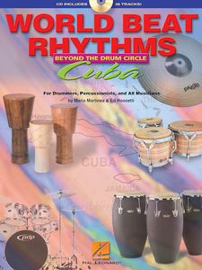 ספר תווים לתופים World Beat Rhythms: Beyond the Drum Circle - Cuba: For Drummers, Percussionists and All Musicians