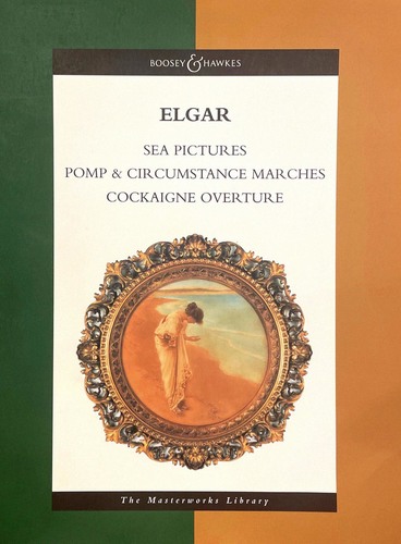 Elgar, Edward - Sea Pictures Op37 (Full score - Masterworks)