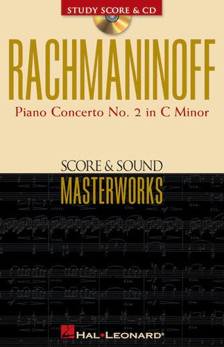 Rachmaninoff Piano Concerto No. 2 in C Minor - Score & Sound Masterworks