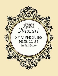 Symphonies Nos. 22-34 in Full Score