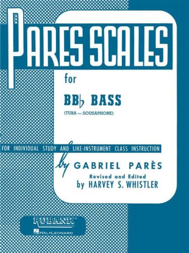 Pares Scales for Bb Bass / Tuba B.C.