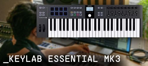 הדור חדש של מקלדות השליטה ARTURIA Keylab Essential 