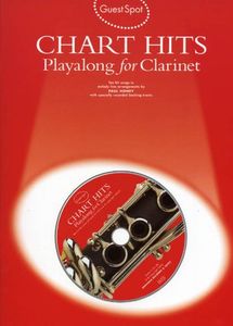 Guest Spot: Chart Hits - Play-Along For Clarinet