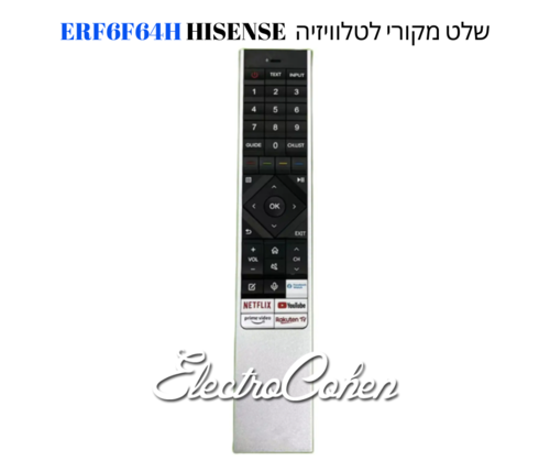 שלט מקורי לטלוויזיה חכמה הייסנס דגם  ERF6F64H COHEN-HISENSE