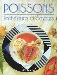 ספר בצרפתית POISSONS Techniques et Saveurs