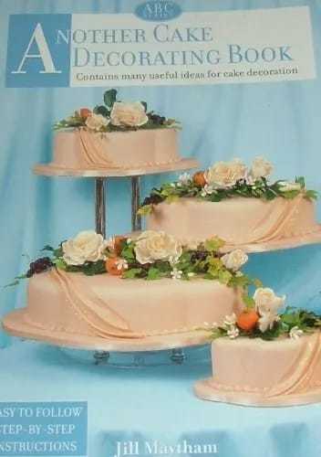 ספר ANOTHER CAKE DECORATING BOOK