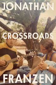 Crossroads - Jonathan Franzen (Hardcover 2ed hand) צומת -פרנזן (חדש לחלוטין) שונות 