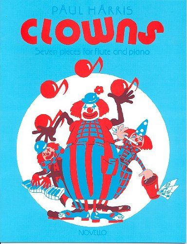 Paul Harris - Clowns: Seven Pieces for Flute and Piano