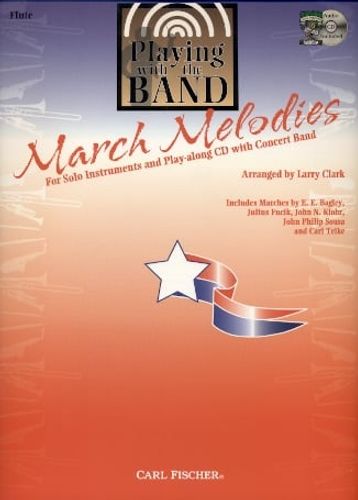 Playing with the Band: March Melodies Flute + CD