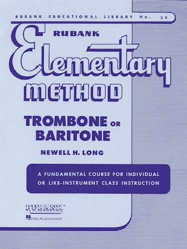 Rubank Elementary Method - Trombone or Baritone
