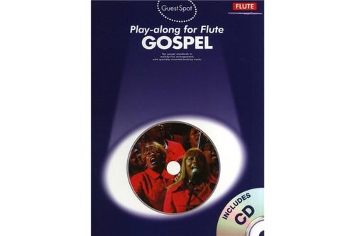 Guest Spot: Gospel Play-Along For Flute + CD