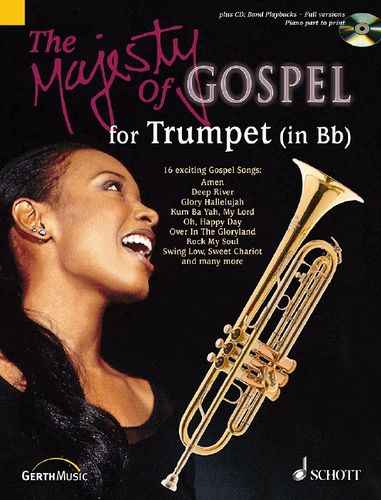 The Majesty of Gospel for Trumpet (in Bb)