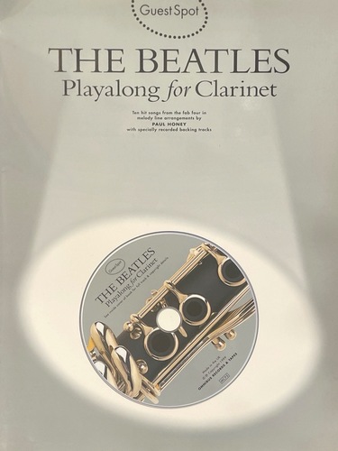 Guest Spot: The Beatles - Play-Along For Clarinet
