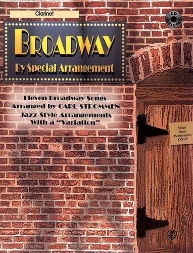 Broadway by Special Arrangement for Clarinet