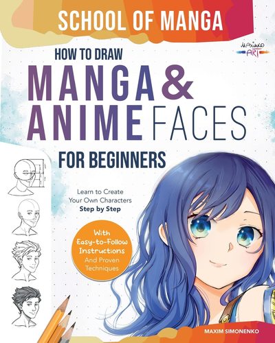 חוברת הדרכה לציור מנגה ואנימה SCHOOL OF MANGA - HOW TO DRAW MANGA& ANIME FACES 