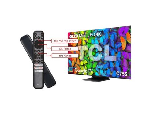טלוויזיה TCL QD-Mini 65C755 4K ‏65 ‏אינטש