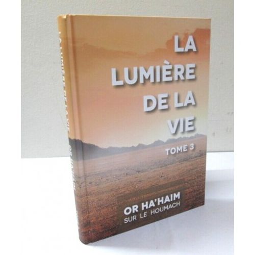 La lumiere de la vie tome 3 - Or hahaim