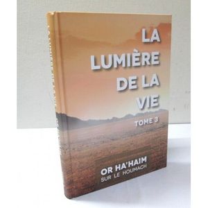 La lumiere de la vie tome 3 - Or hahaim