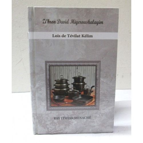 Zikhron David Miyeroushalayim - Tevilat Kelim