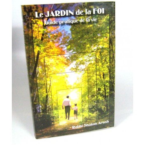 Le jardin de la foi
