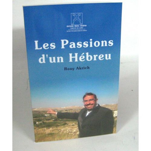Les Passions d'un Hebreu