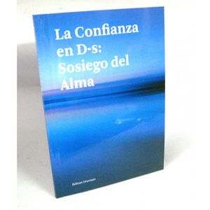  La confianza en D-s: Sosiego del alma