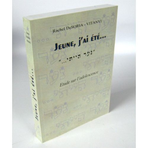 Jeune, j'ai ete