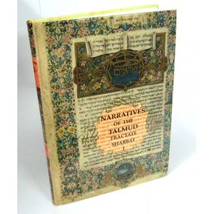 Narratives of the Talmud - Shabbat 2vol