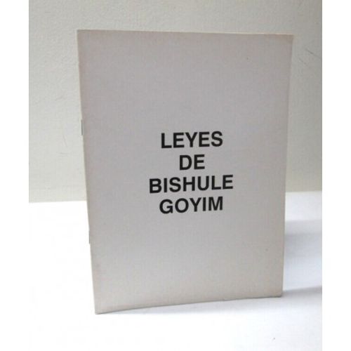 LEYES DE BISHULE GOYIM