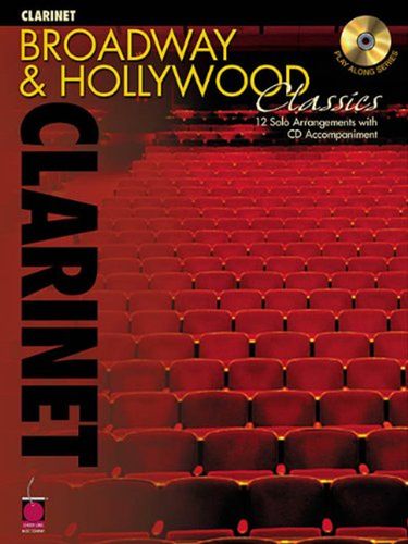 Broadway and Hollywood Classics for Clarinet