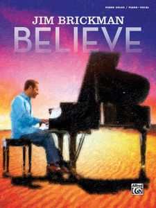 ספר תווים Jim Brickman: Believe (Piano/Vocal/Guitar Book)