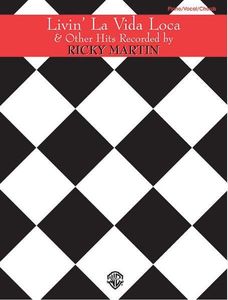 ספר תווים Livin' La Vida Loca & Other Hits Recorded by Ricky Martin (Piano/Vocal/Guitar)