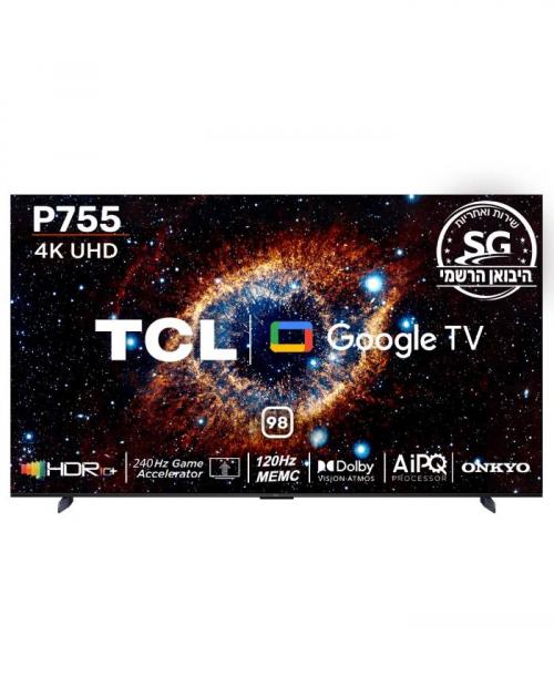 טלוויזיה “98 98P755 4K GOOGLE TV טי סי אל TCL