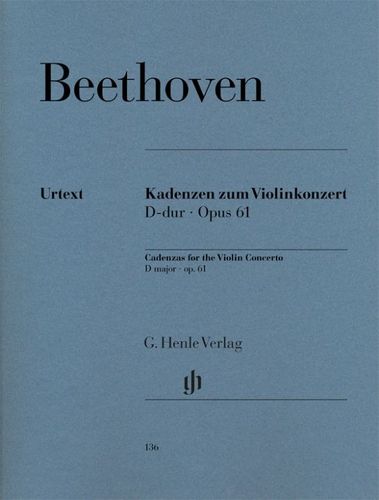 BEETHOVEN Cadenzas for the Violin Concerto D major op. 61