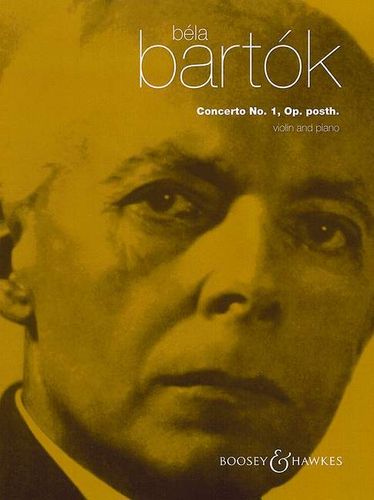 Bela Bartok: Concerto No. 1 Op. posth. (violin & piano) 