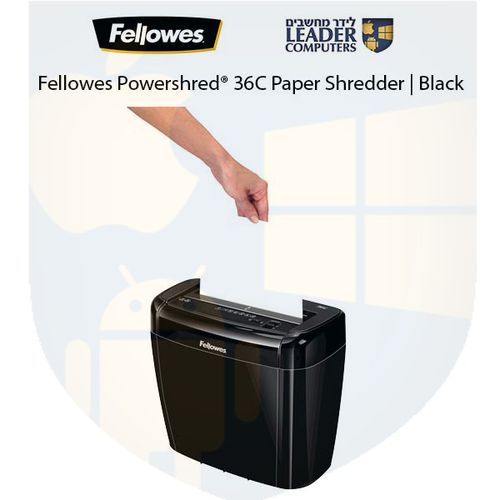 מגרסה Fellowes Powershred® 36C מיכל 12 ליטר | יכולת גריסה 6 דפים A4 | צבע שחור