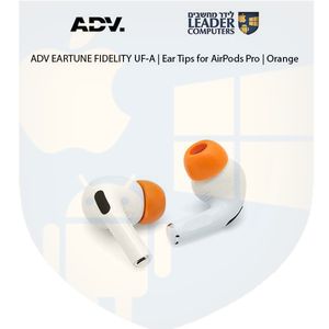טיפים לאוזניות AirPods Pro | מתאמי סיליקון | אטמי ספוג | במידה גדול L | צבע כתום | ADV EARTUNE FIDELITY UF-A