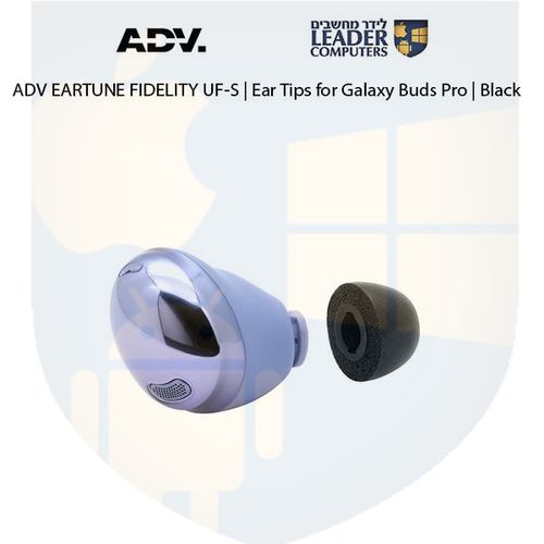 טיפים לאוזניות Samsung Galaxy Buds Pro | מתאמי סיליקון | אטמי ספוג | במידות S, M, L | צבע שחור | ADV EARTUNE FIDELITY UF-S