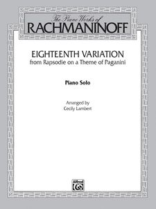 ספר תווים Rachmaninoff: Eighteenth Variation (from Rhapsodie on a Theme of Paganini)