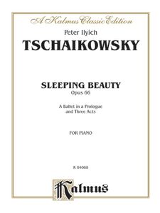 ספר תווים Tchaikovsky: The Sleeping Beauty, Opus 66 (Complete)