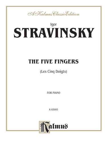 ספר תווים Stravinsky: The Five Fingers (Les Cinq Doigts)