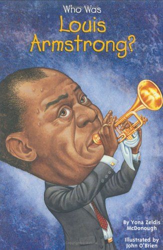 ספר ביוגרפיה Who Was Louis Armstrong?
