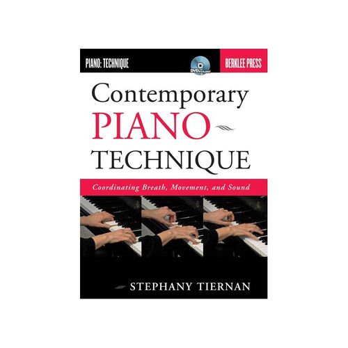 ספר תווים Contemporary Piano Technique Coordinating Breath, Movement, and Sound