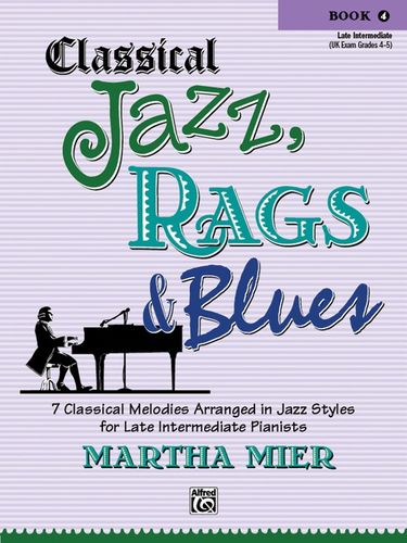 ספר תווים Classical Jazz Rags & Blues, Book 4