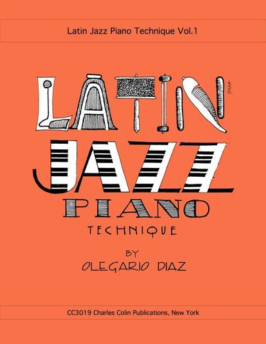 ספר תווים Latin Jazz Piano Technique Vol. 1