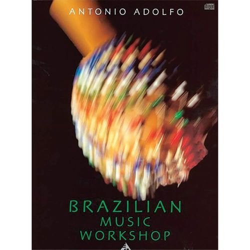 ספר תווים Brazilian Music Workshop: Book & CD (Advance Music)