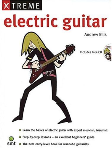 Xtreme Electric Guitar Book+CD